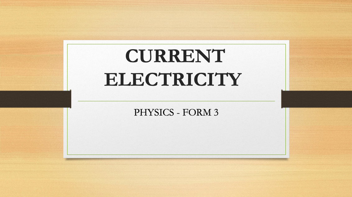 CURRENT ELECTRICITY